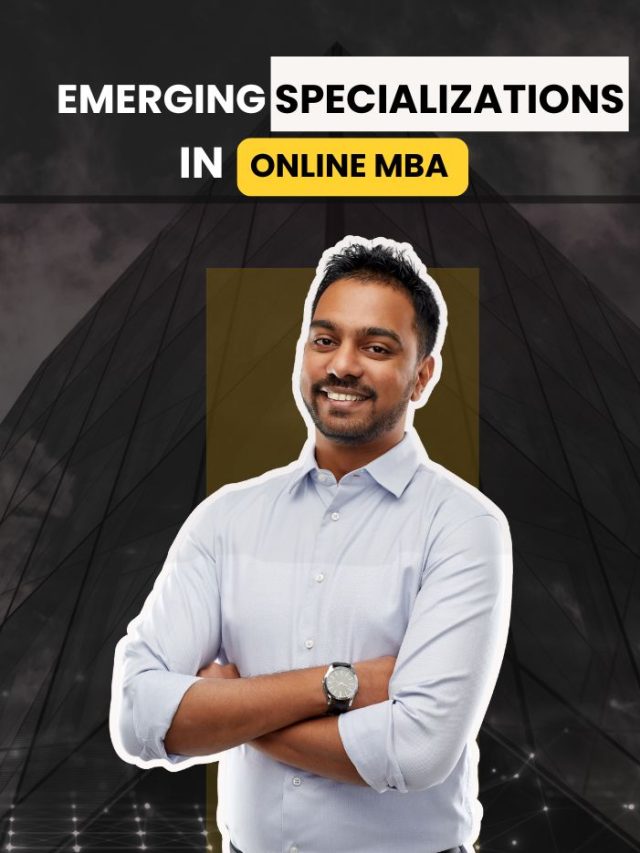 Emerging Specializations in Online MBA