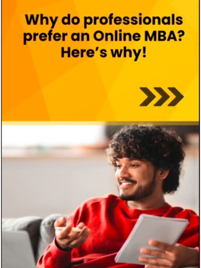 Why do professionals prefer an Online MBA? Top Reasons